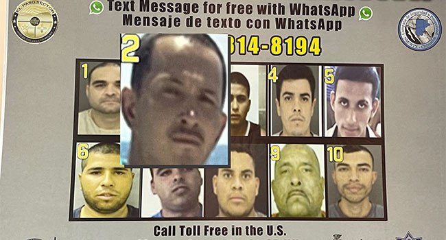 U.S. Border Patrol Unveils “Se Busca Informacion” Initiative Which Identifies 10 New Targets